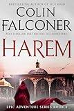 Harem: Gripping historical fiction set in Ottoman Turkey (Epic Adventure)