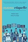 Crushing Etiquette