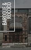 Baroque & Rococo: 2021 Everything You Need To Know About Baroque & Rococo