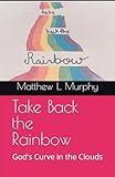 Take Back the Rainbow