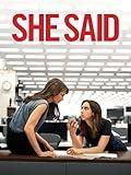 She Said