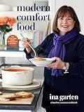 Modern Comfort Food: A Barefoot Contessa Cookbook