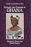 Culture and Customs of Ghana (Culture and Customs of Africa)