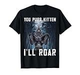 You Purr Kitten I'll Roar Meme Cringe Wolf Meme Gen-Z memes T-Shirt