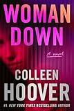 Woman Down: A Novel