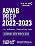 ASVAB Prep 2022–2023: 4 Practice Tests + Proven Strategies + Online (Kaplan Test Prep)