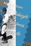 Midnight Christmas Miracle