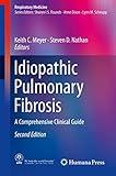 Idiopathic Pulmonary Fibrosis: A Comprehensive Clinical Guide (Respiratory Medicine)