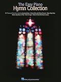 The Easy Piano Hymn Collection – Easy Piano Songbook | 50 Classic Hymns for Worship and Church | Hal Leonard Sheet Music for Beginners and Intermediate Pianists (Easy Piano (Hal Leonard))
