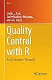 Quality Control with R: An ISO Standards Approach (Use R!)