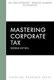 Mastering Corporate Tax, Second Edition