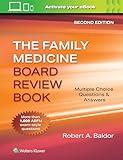 Family Medicine Board Review Book: Multiple Choice Questions & Answers: Print + eBook with Multimedia