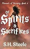 Of Spirits and Sacrifices (Threads of Divinity Book 2)