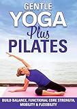 Gentle Yoga Plus Pilates DVD: Low Impact Abs, Core, Flexibility, Balance, Two Total Body At Home No Equipment Workouts with Jessica Smith