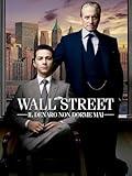 Wall Street: Money Never Sleeps