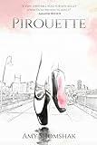 Pirouette (The Ballet Series)
