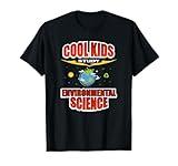 Cool Kids Study Environmental Science T-Shirt