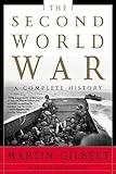 The Second World War: A Complete History