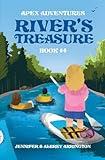 River's Treasure: A children's adventure book (Apex Adventures)