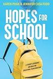 Hopes for School: A Student’s Experience and Ideas for Educational Transformation