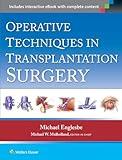 Operative Techniques in Transplantation Surgery