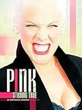 Pink - Staying True