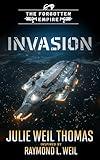 The Forgotten Empire: Invasion