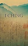 I Ching: The Book of Changes