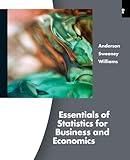 Online Content for Anderson/Sweeney/Williams' Essentials of Statistics for Business and Economics, 6th Edition