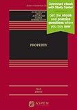 Property: [Connected eBook with Study Center] (Aspen Casebook)