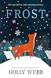 Frost: 7 (Winter Animal Stories, 7)
