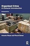Organized Crime: A Cultural Introduction
