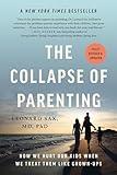 The Collapse of Parenting