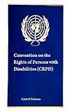 Convention on the Rights of Persons with Disabilities (CRPD) (Laws & Treaties Book 15)