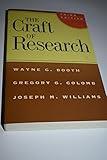 The Craft of Research, Third Edition (Chicago Guides to Writing, Editing, and Publishing)