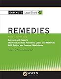 Casenote Legal Briefs for Remedies, Keyed to Laycock and Hasen (Casenote Legal Briefs Series)