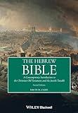 The Hebrew Bible: A Contemporary Introduction to the Christian Old Testament and the Jewish Tanakh