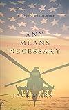 Any Means Necessary (a Luke Stone Thriller-Book #1)