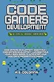 Code Gamers development 2-in-1 Book Series: Code Gamers Development: Essentials + Code Gamers Development: Lua Essentials. Your #1 book set to jump start your video game programming career