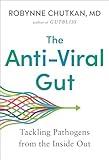 The Anti-Viral Gut: Tackling Pathogens from the Inside Out