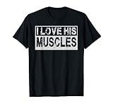 I Love Her Curves His Muscles Matching Gym Couples 2PCS T-Shirt