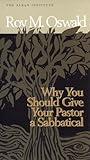 Why You Should Give Your Pastor a Sabbatical