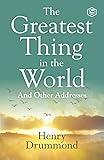 The Greatest Thing in the World: Experience the Enduring Power of Love
