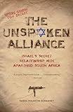 The Unspoken Alliance: Israel's Secret Relationship with Apartheid South Africa