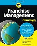 Franchise Management For Dummies (For Dummies (Lifestyle))