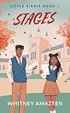 Stages: A Young Adult Romantic Comedy (Little Birdie Book 1)