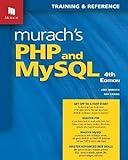 Murach's PHP and MySQL (4th Edition)