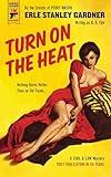 Turn on the Heat (Hard Case Crime, 131)