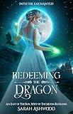 Redeeming the Dragon: An East of the Sun, West of the Moon retelling
