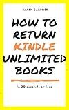 How to Return Kindle Unlimited Books: In 30 Seconds or Less